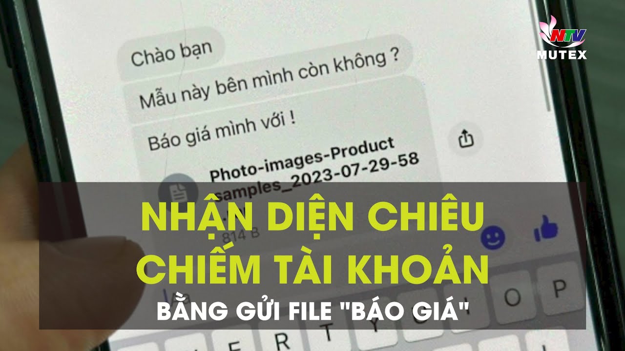 Chiêu chiếm tài khoản bằng gửi file 'báo giá'