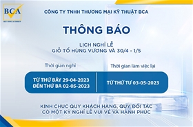Thông báo lịch nghỉ lễ Giỗ Tổ Hùng Vương, 30/4 - 1/5 năm 2023